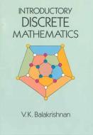 Introductory Discrete Mathematics di V.K. Balakrishnan edito da Dover Publications Inc.