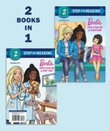 You Can Be a Doctor/You Can Be a Pet Vet (Barbie) di Random House edito da RANDOM HOUSE