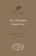 The Old English Pastoral Care di R. D. Fulk edito da Harvard University Press