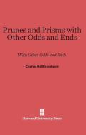 Prunes and Prisms di Charles Hall Grandgent edito da Harvard University Press
