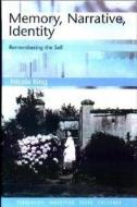 Memory, Narrative, Identity di Nicola King edito da Edinburgh University Press