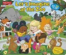 Let's Imagine at the Zoo di Matt Mitter edito da Reader's Digest Association