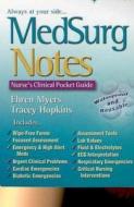 Medsurg Notes di Ehren Myers, Tracey Hopkins edito da F.a. Davis Company