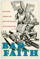 Bad Faith di Andrew Feffer edito da Fordham University Press