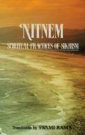 Nitnem: Spiritual Practices Of Sikhism di Swami Rama edito da Himalayan Institute Press,u.s.