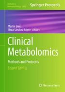 Clinical Metabolomics edito da Springer International Publishing