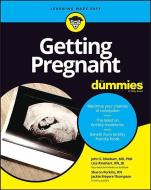 Getting Pregnant for Dummies di Lisa Rinehart, John Rinehart, Sharon Perkins edito da FOR DUMMIES