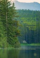 Globalisation and Change in Forest Ownership and Forest Use edito da Palgrave Macmillan