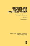 Reform And Reaction In Post-mao China edito da Taylor & Francis Ltd