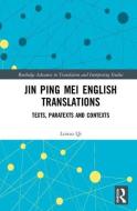 Jin Ping Mei English Translations di Lintao (Monash University Qi edito da Taylor & Francis Ltd