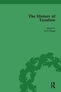 The History Of Taxation Vol 1 di D. P. O'Brien edito da Taylor & Francis Ltd