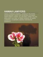 Hawaii Lawyers: Ed Case, Laurence H. Sil di Books Llc edito da Books LLC, Wiki Series