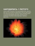 Narodylys' 1 Lyutoho: Klark Hey Bl, Zabi di Dzherelo Wikipedia edito da Books LLC, Wiki Series