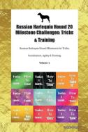 Russian Harlequin Hound 20 Milestone Challenges: Tricks & Training Russian Harlequin Hound Milestones for Tricks, Social di Todays Doggy edito da LIGHTNING SOURCE INC