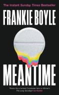 Meantime di Frankie Boyle edito da John Murray Press