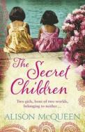 The Secret Children di Alison McQueen edito da Orion Publishing Group