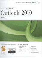 Outlook 2010: Basic [With CDROM] edito da Axzo Press