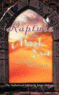 Rapture in the Middle East: The Memoirs of Frances Metcalfe di James Maloney edito da AUTHORHOUSE