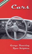 Cars di George Bowering, Ryan Knighton edito da COACH HOUSE BOOKS