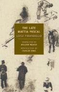 The Late Mattia Pascal di Luigi Pirandello edito da The New York Review of Books, Inc