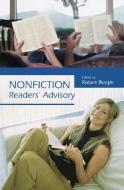 Nonfiction Readers Advisory di Robert Burgin edito da ABC-CLIO