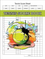 Tennis Score Book, Tennis Score Sheet di Nisclaroo edito da ONLY1MILLION INC
