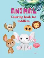 Animal Coloring Book For Toddlers di Vandagriff Darrell Vandagriff edito da Valentina Dodon