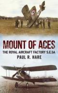 Mount of Aces di Paul R. Hare edito da Fonthill Media
