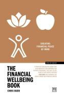 The Financial Wellbeing Book di Chris Budd edito da Lid Publishing