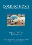 Charles, C: Coming Home di Cheryl Charles edito da Personhood Press
