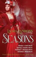 Seasons: Four Victorian Romances di Laura Landon edito da LIGHTNING SOURCE INC