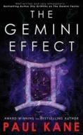 The Gemini Effect di Paul Kane edito da LIGHTNING SOURCE INC