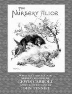 The Nursery Alice di Lewis Carroll edito da Createspace Independent Publishing Platform
