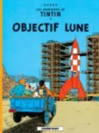 Les Aventures de Tintin 16. Objectif Lune di Herge edito da Casterman