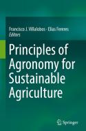 Principles of Agronomy for Sustainable Agriculture edito da Springer-Verlag GmbH