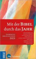Mit der Bibel durch das Jahr 2023 edito da Kreuz Verlag