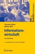 Informationswirtschaft di Thorsten Spitta, Markus Bick edito da Springer-Verlag GmbH