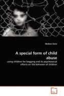A special form of child abuse di Abebaw Gezie edito da VDM Verlag