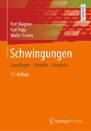 Schwingungen di Kurt Magnus, Karl Popp, Walter Sextro edito da Springer-Verlag GmbH