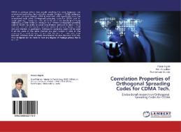Correlation Properties of Orthogonal Spreading Codes for CDMA Tech. di Pavan Ingale, Ashish Jadhav, Rameshwar Murade edito da LAP Lambert Academic Publishing