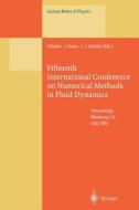 Fifteenth International Conference on Numerical Methods in Fluid Dynamics edito da Springer Berlin Heidelberg