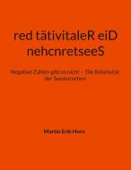 nehcnretseeS red tätivitaleR eiD di Martin Erik Horn edito da Books on Demand