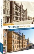 Neustrelitz di Marco Zabel edito da Sutton Verlag GmbH