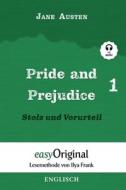 Pride And Prejudice / Stolz Und Vorurteil - Teil 1 (mit Audio) - Lesemethode Von Ilya Frank di Austen Jane Austen edito da EasyOriginal Verlag
