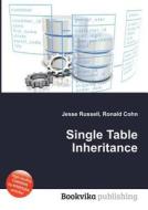 Single Table Inheritance edito da Book On Demand Ltd.