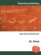 Dr. Chud edito da Book On Demand Ltd.