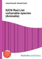 Iucn Red List Vulnerable Species (animalia) edito da Book On Demand Ltd.