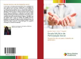Escala SALSA e de Participação Social di Jaqueline Fornari, Carine T. Sangaleti edito da Novas Edições Acadêmicas