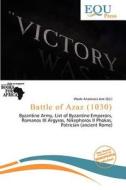 Battle Of Azaz (1030) edito da Equ Press