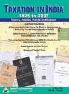 Taxation in India -- 1925 to 2007 edito da New Century Publications